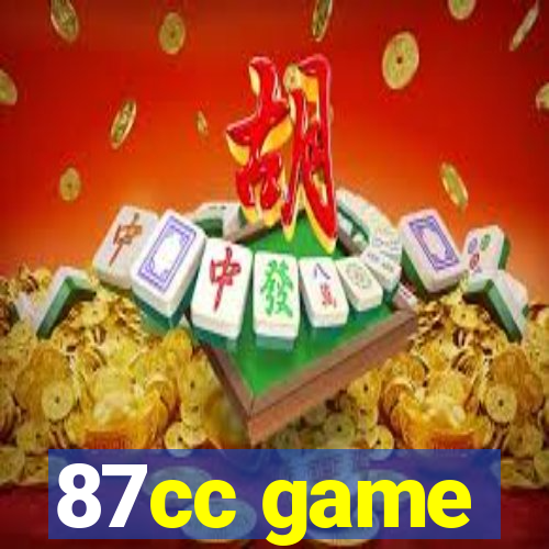 87cc game